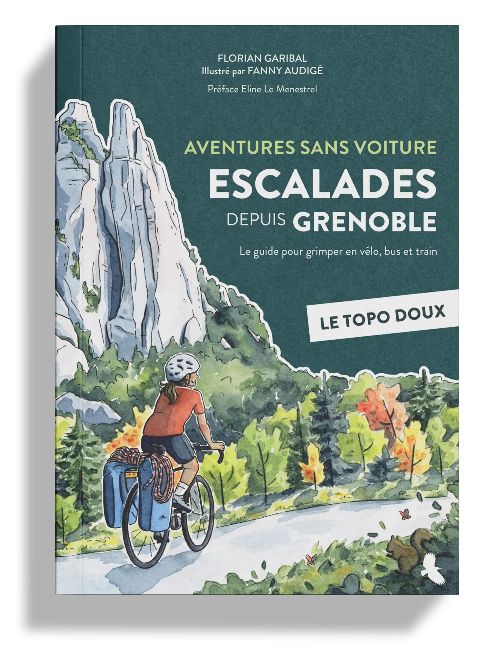 Le topo Doux - Escalades depuis Grenoble de l'édition Aventures sans voiture